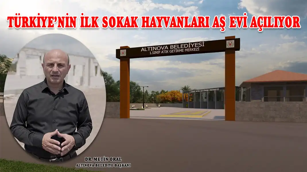 TÜRKİYE’NİN-İLK-SOKAK-HAYVANLARI-AŞ-EVİ-AÇILIYOR-kapak