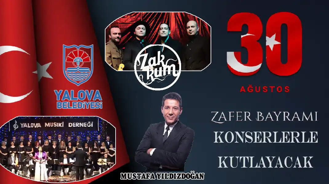 YALOVA,-ZAFER-BAYRAMI’NI-KONSERLERLE-KUTLAYACAK