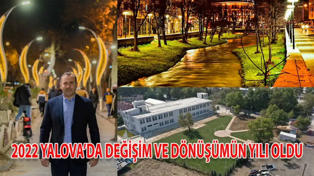2022-YALOVA’DA-DEĞİŞİM-VE-DÖNÜŞÜMÜN-YILI-OLDU-kapak