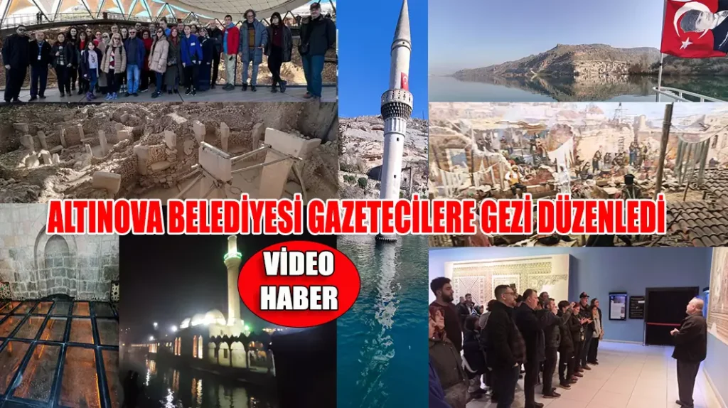 ALTINOVA BELEDİYESİ GAZETECİLERE GEZİ DÜZENLEDİ kapak