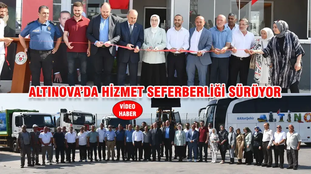 ALTINOVA’DA HİZMET SEFERBERLİĞİ SÜRÜYOR