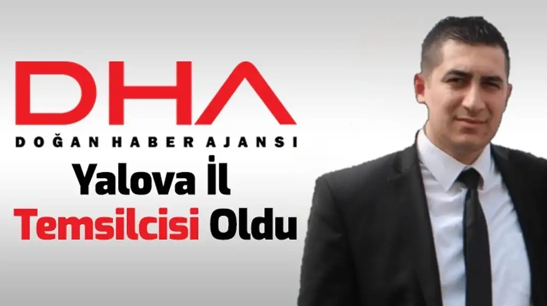 DHA YALOVA TEMSİLCİSİ EMRE CAN KAZMALI OLDU
