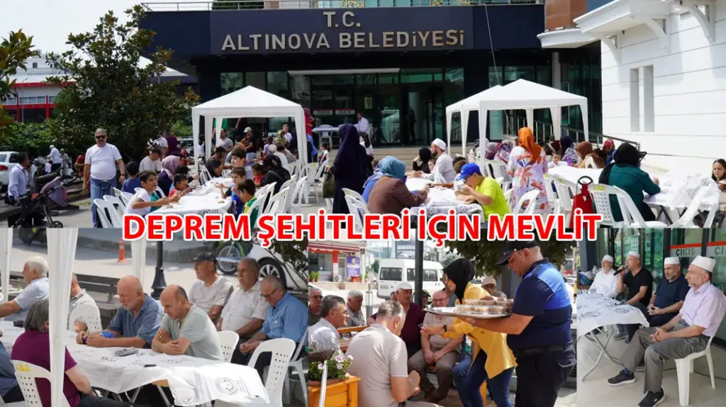 DEPREM ŞEHİTLERİ İÇİN MEVLİT