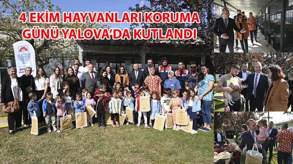 4 EKİM HAYVANLARI KORUMA GÜNÜ YALOVA’DA KUTLANDI