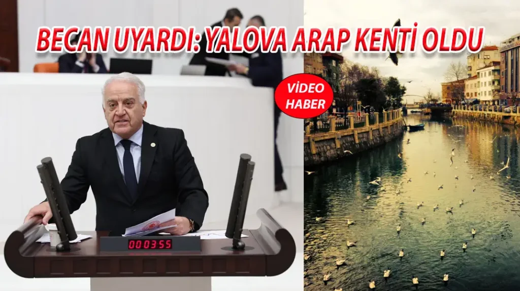 BECAN UYARDI YALOVA ARAP KENTİ OLDU