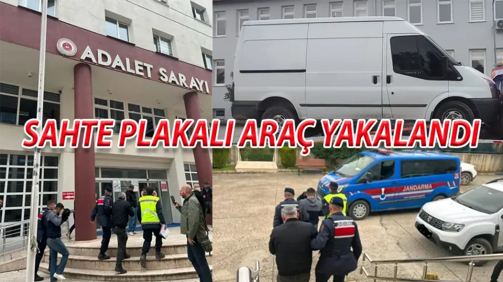 SAHTE PLAKALI ARAÇ YAKALANDI