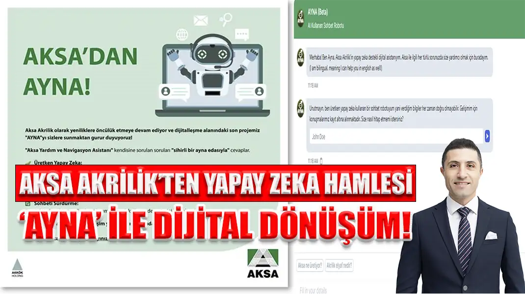 AKSA AKRİLİK’TEN YAPAY ZEKA HAMLESİ ‘AYNA’ İLE DİJİTAL DÖNÜŞÜM!