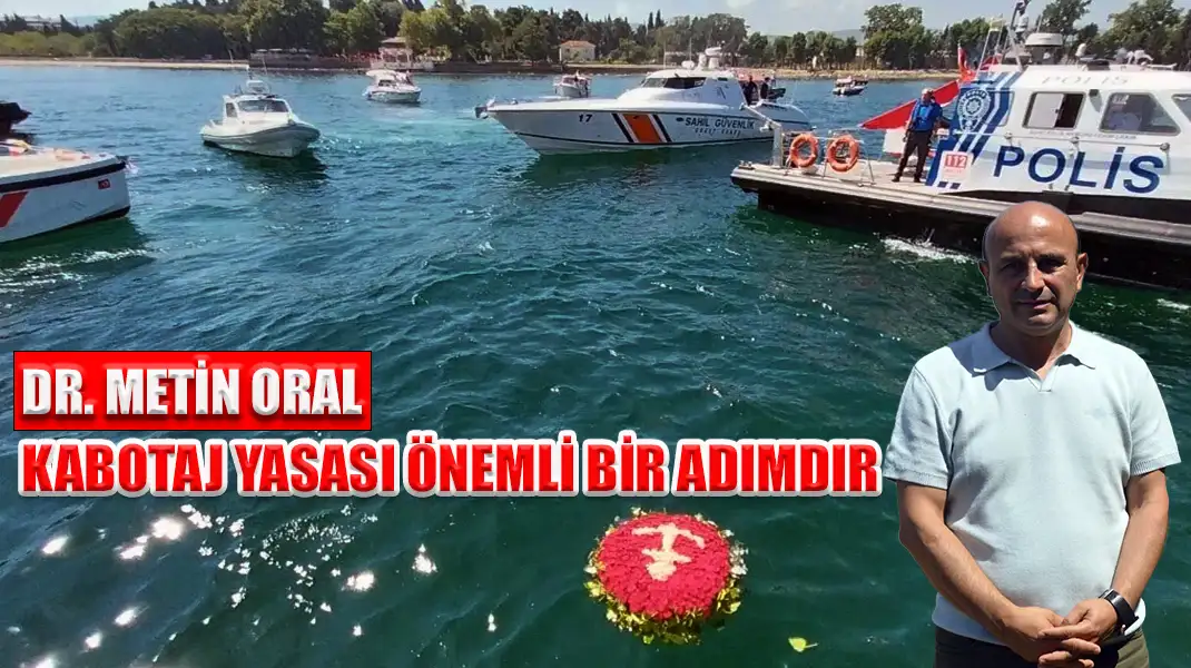 DR. METİN ORAL KABOTAJ YASASI ÖNEMLİ BİR ADIMDIR