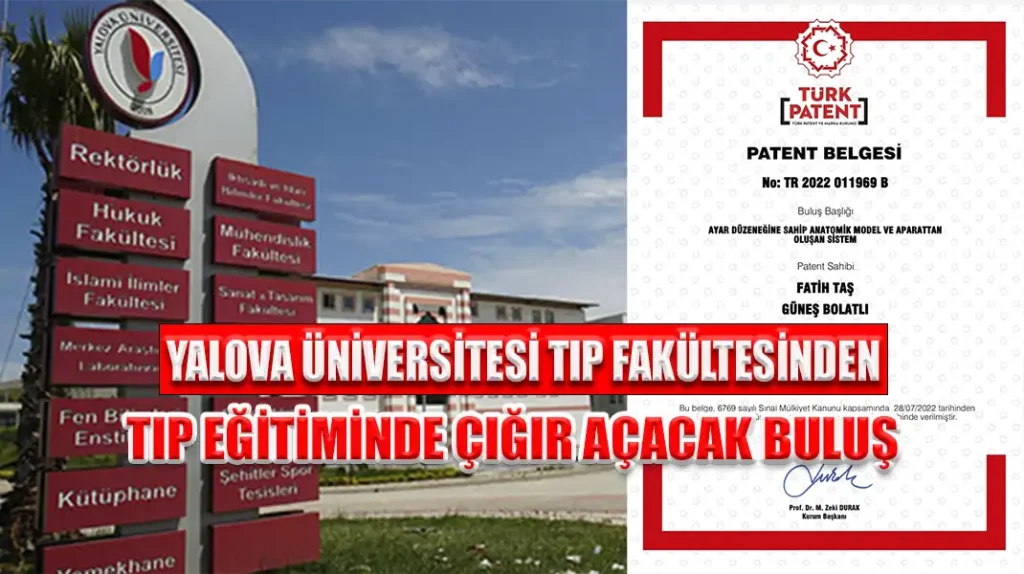 YALOVA ÜNİVERSİTESİ TIP FAKÜLTESİNDEN TIP EĞİTİMİNDE ÇIĞIR AÇACAK BULUŞ