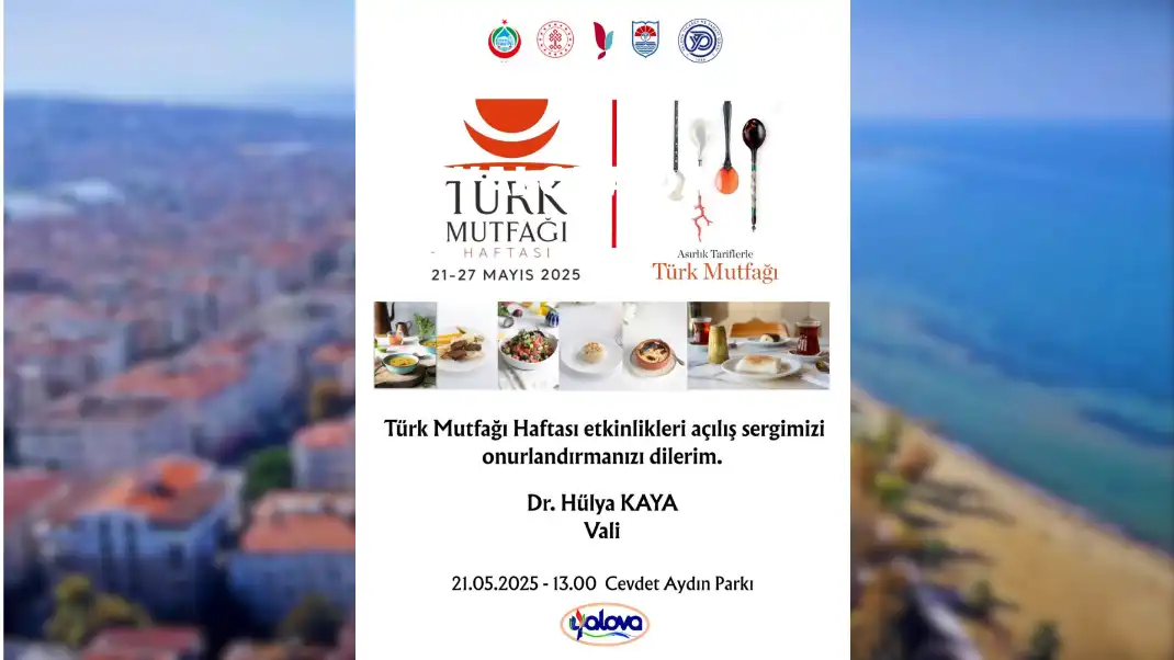 TÜRK MUTFAĞI HAFTASI 2025 GELENEKSEL TATLARIN VE KÜLTÜRÜN BULUŞMA NOKTASI