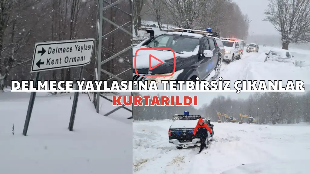 DELMECE YAYLASI’NA TETBİRSİZ ÇIKANLAR KURTARILDI