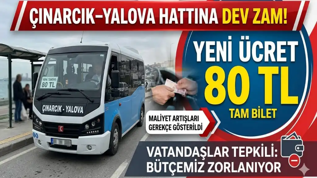 Çınarcık–Yalova Hattında Minibüs Ücretlerine Zam