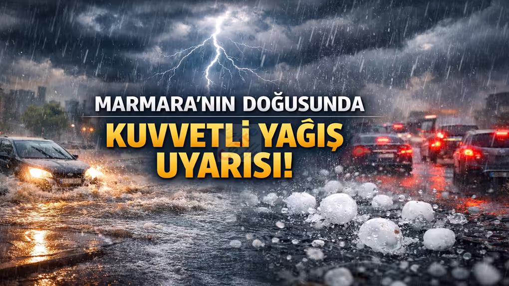 Marmara’nın Doğusunda Kuvvetli Yağış Uyarısı