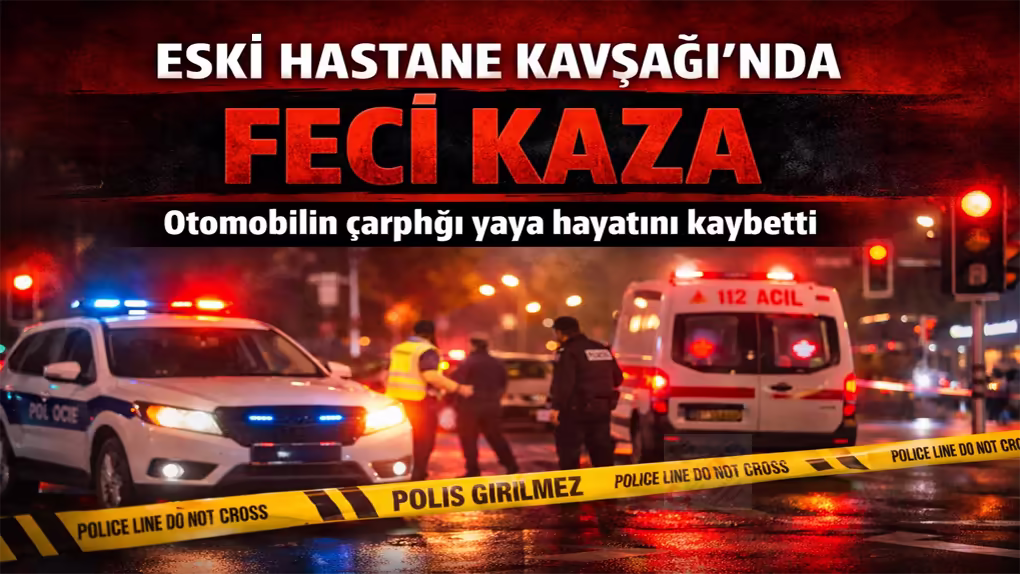 Eski Hastane Kavşağı’nda Feci Kaza