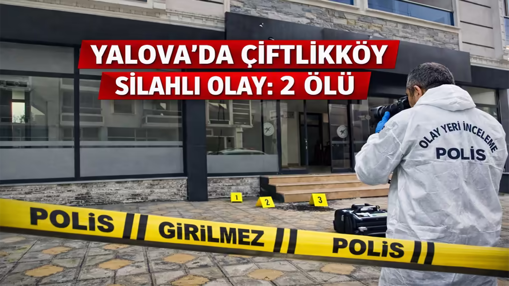 Yalova’da Gayrimenkul Ofisinde Silahlı Olay