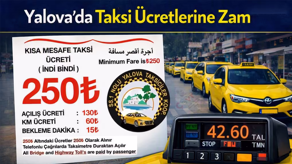 Yalova’da Taksi Ücretlerine Zam: Yeni Tarife 22 Ağustos’ta Yürürlüğe Girdi