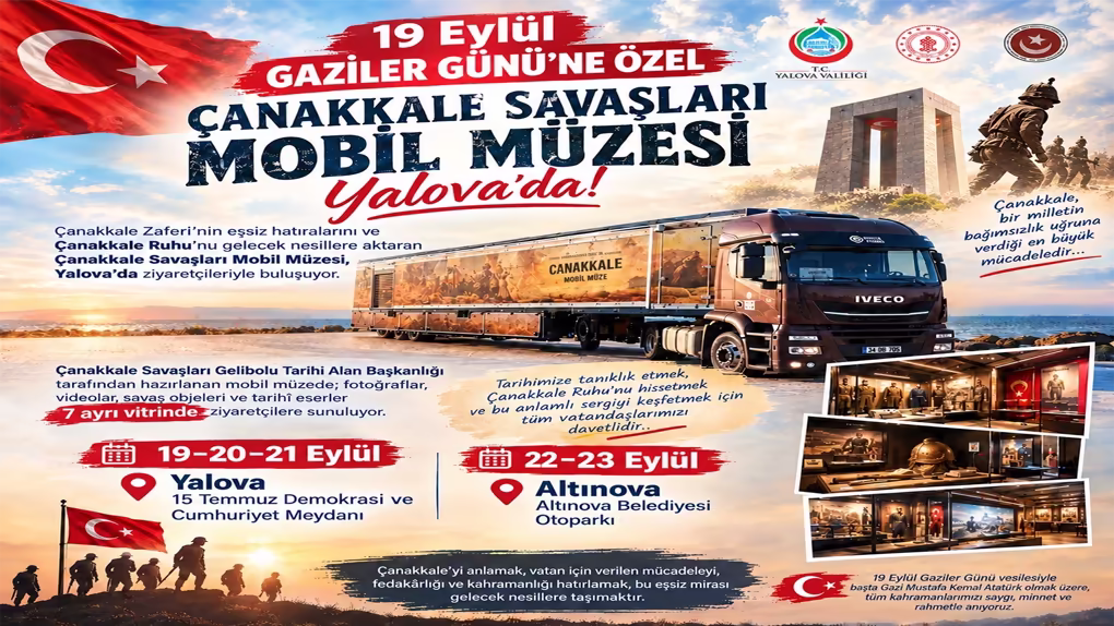 Yalova’da Çanakkale Savaşları Mobil Müzesi! 19 Eylül’de Kapılarını Açıyor